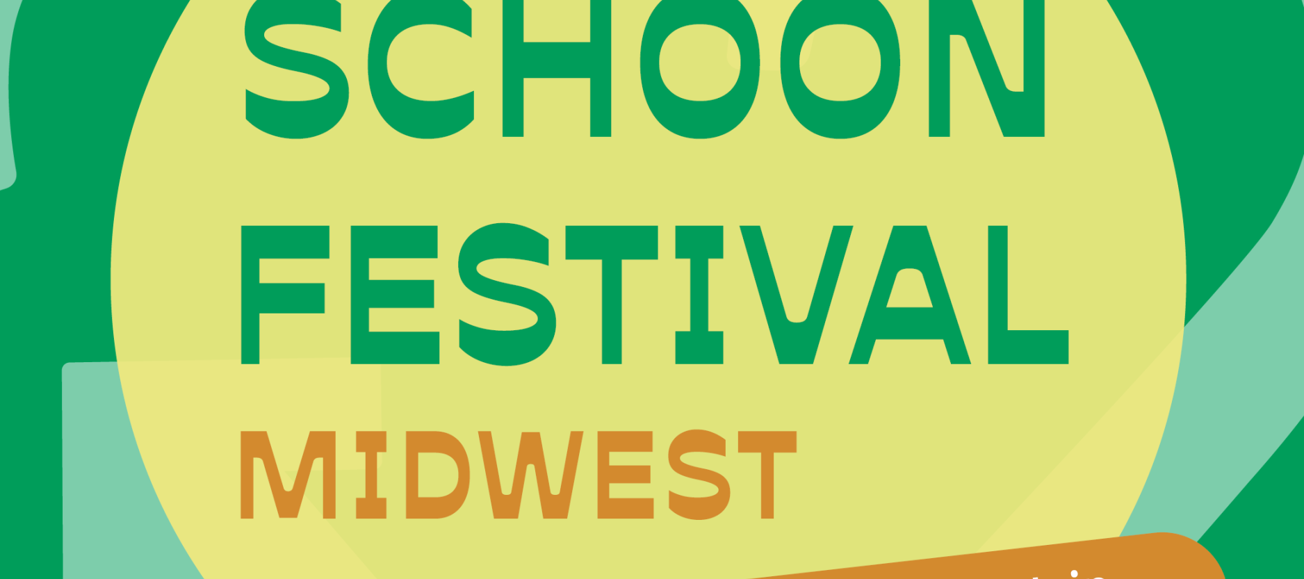 Schoon Festival Midwest